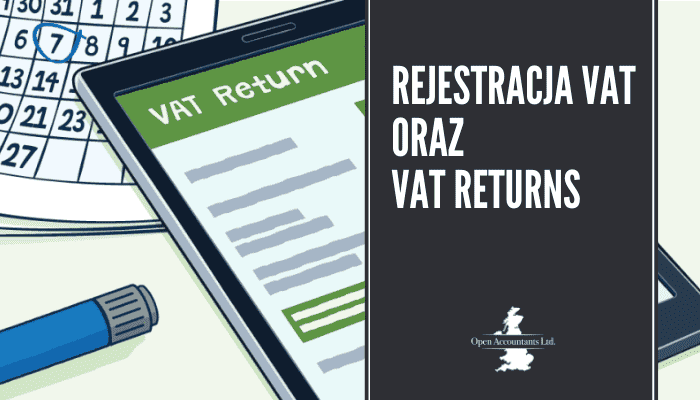 Rejestracja VAT oraz VAT returns